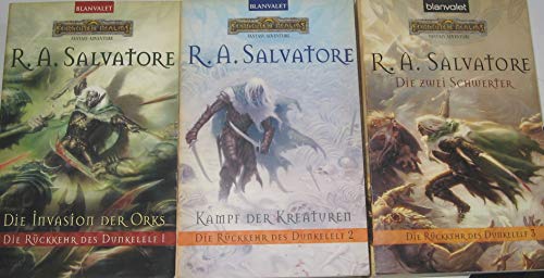 Die Rückkehr des Dunkelelf Bd 1-3 (Die Invasion der Orks/ Kampf der Kreaturen/ Die zwei Schwerter)