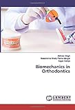 Biomechanics in Orthodontics
