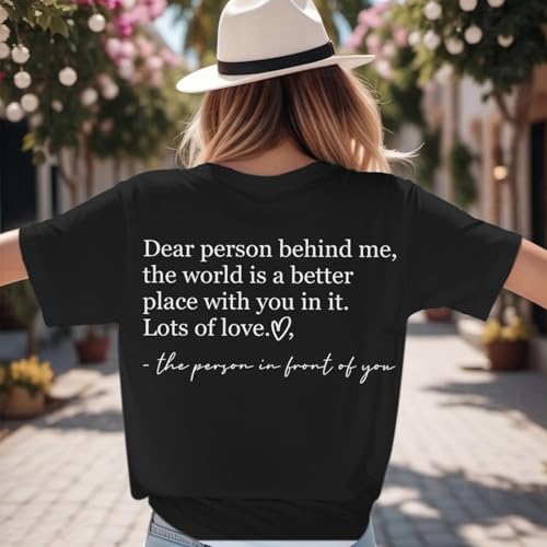 You are Enough Dear Person Behind Me Shirt Women Mental Health Matters Inspirational Tshirts Positive Tees Tops3