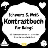 Schwarz & Weiß Kontrastbuch für Babys mit 62 extra großen Kontrastkarten zur visuellen Stimulation ab Geburt: Fokusbuch Schwarz Weiß für Neugeborene für Babys ab 0 Jahren zur Entwicklungsförderung - Franka Lederbogen 