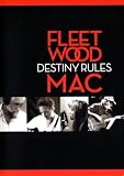 Fleetwood Mac / Destiny Rules