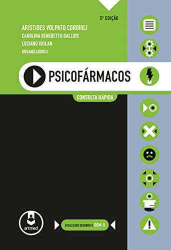 Psicofármacos: Consulta rápida eBook: Cordioli, Aristides Volpato ...