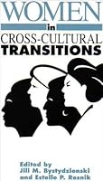 Women in Cross-Cultural Transitions 0873674782 Book Cover
