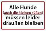Blechschild 20x30cm Alle Hunde müssen draußen bleiben
