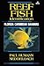 Reef Fish Identification - Florida Caribbean Bahamas - 4th Edition (Reef Set)