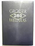 grosser jro weltatlas volksausgabe  Grosser JRO Weltatlas