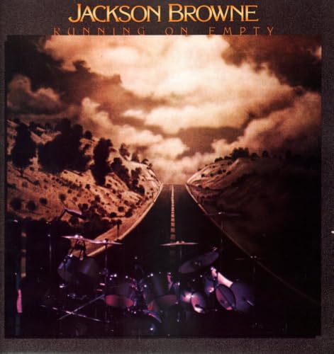Jackson Browne: Running On Empty