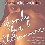 Cover of If Only for the Summer