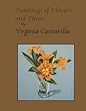  Paintings of Plants and Flowers