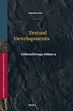 Textual Developments (Vetus Testamentum, Supplements)