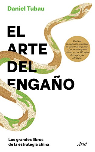 El arte del engaño: Los grandes libros de la estrategia china (Ariel)