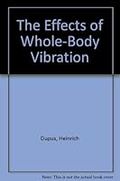 The Effects of Whole-Body Vibration 0387165843 Book Cover