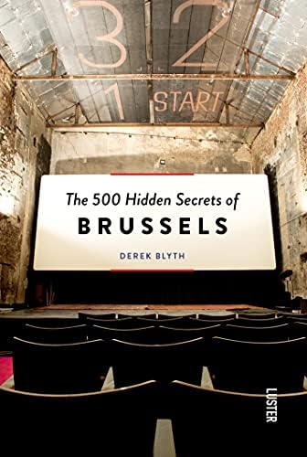 The 500 Hidden Secrets of Brussels Paperback – August 16, 2012