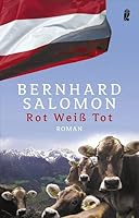 Rot Weiß Tot 3548267483 Book Cover