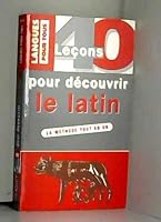 40 leçons pour découvrir le latin 2266089811 Book Cover