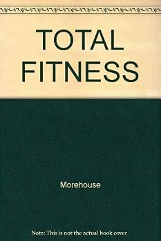 Paperback Total Fitness in 30 Minutes A Week Book