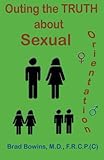 Outing the truth about Sexual Orientation