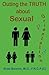 Outing the truth about Sexual Orientation