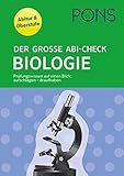  PONS Der große Abi-Check Biologie: Für Oberstufe und Abitur