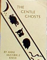 The Gentle Ghosts--Legends of the Historic Shenandoah Valley B00170T44K Book Cover