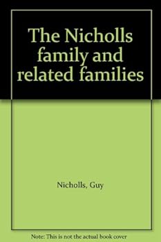 Unknown Binding The Nicholls family and related families Book