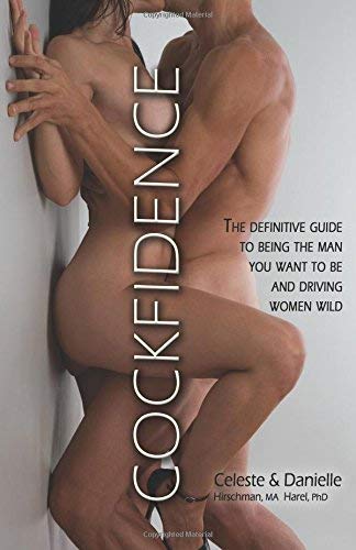 [(Cockfidence)] [Author: Celeste Hirschman] published on (January, 2011) Paperback – 14 Jan. 2011