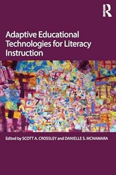 Paperback Adaptive Educational Technologies for Literacy Instruction Book