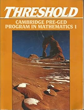 Paperback Threshold: Cambridge Pre-Ged Program in Mathematics 1 Book