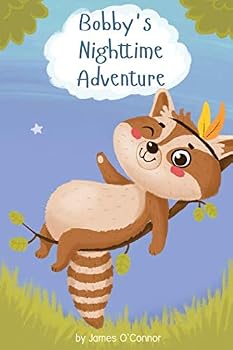 Paperback Bobby's Nighttime Adventure Book