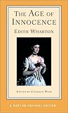 By Edith Wharton - The Age of Innocence: A Norton Critical Edition: 1st (first) Edition
