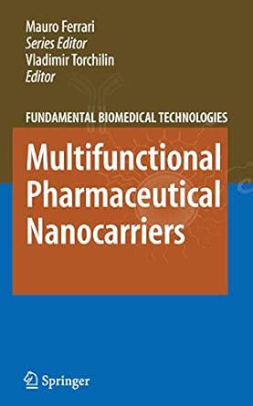 Multifunctional Pharmaceutical Nanocarriers: 4 2008th Edition book cover