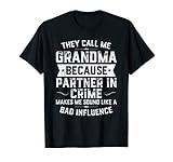 Grandma Gifts They Call Me Grandma Because Partner In Crime T-Shirt