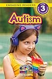  Autism: Understand Your Mind and Body (Engaging Readers, Level 3) (English Edition)