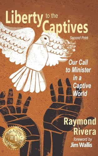 Cover of Liberty to the Captives: Our Call To Minister In A Captive World