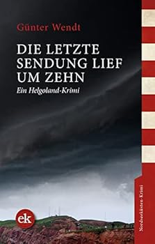 Paperback Wendt,Die letzte Sendung [German] Book