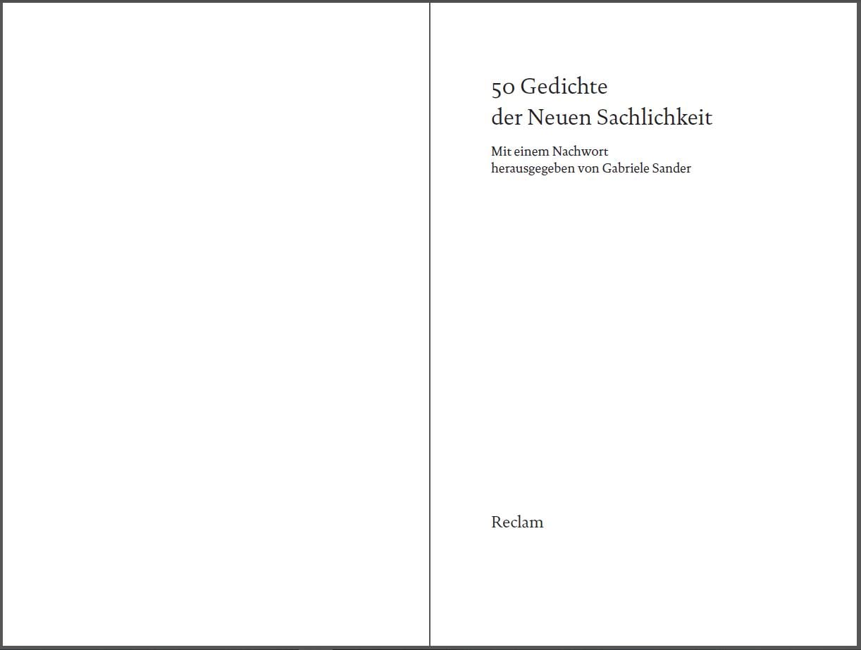 50 Gedichte der Neuen Sachlichkeit: Deutsch-Lektüre, Deutsche Klassiker der Literatur - 19661: 14291