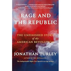 Rage and the Republic: The Unfinish...