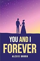 You and I forever 1805095633 Book Cover