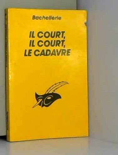 IL COURT, IL COURT LE CADAVRE
