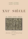  XVIe SIECLE, LES GRANDS AUTEURS FRANCAIS DU PROGRAMME, II
