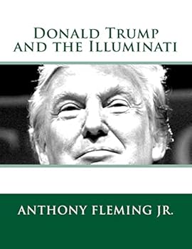 Paperback Donald Trump and the Illuminati Book