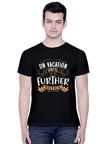 Image of CreativiT Graphic Printed T-Shirt for Unisex on Vacation Until Further Notice Tshirt | Casual Half Sleeve Round Neck T-Shirt | 100% Cotton | D00443-2281