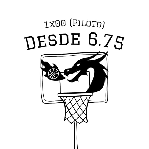 Page de couverture de Episodio 0 | Piloto de Desde 6.75 Podcast