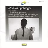 various Deutscher Musikrat: Edition Zeitgenössische Musik - Mathias Spahlinger