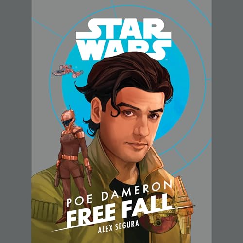 Star Wars Poe Dameron: Free Fall by Alex Segura episode artwork