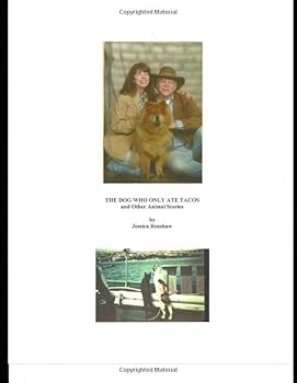 Paperback The Dog Who Only Ate Tacos and Other Animal Stories Book