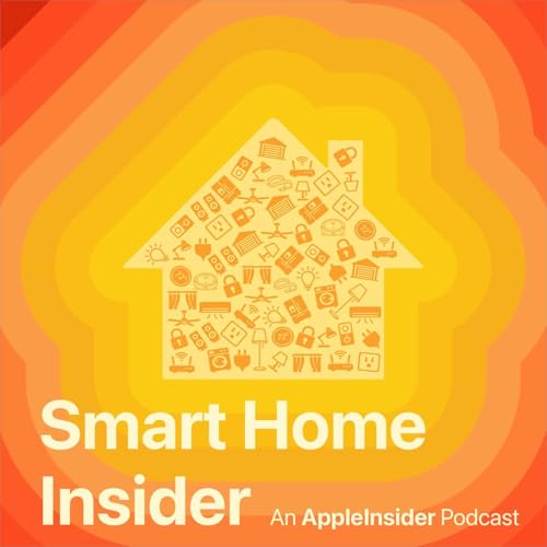 Smart Home Insider Podcast Por AppleInsider arte de portada
