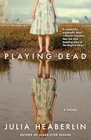 Algopix Similar Product 7 - Playing Dead: A Novel