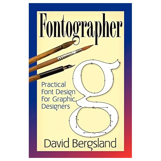 Fontographer: Practical Font Design for Graphic Designers