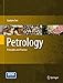 Petrology: Principles and Practice